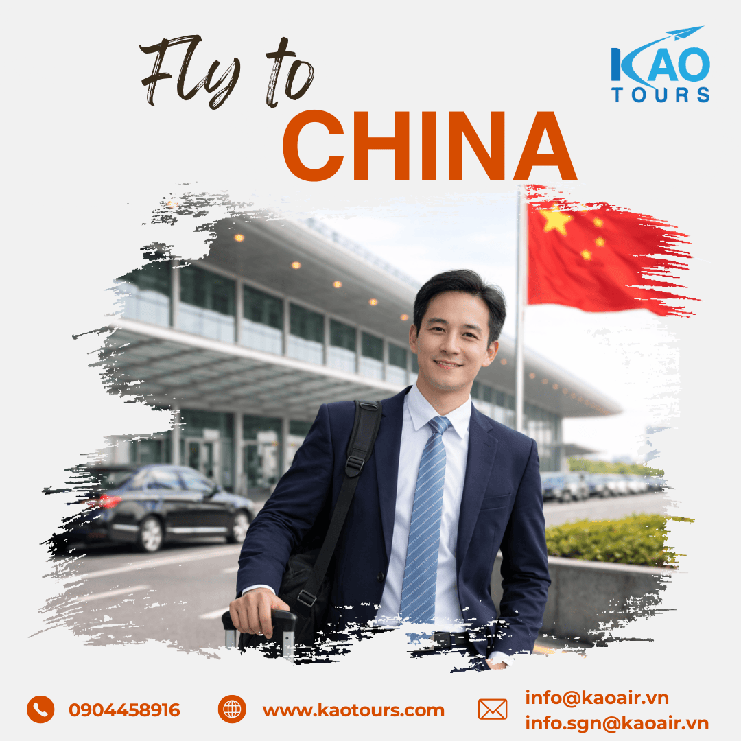 VÉ MÁY BAY TRUNG QUỐC TỐI ƯU CHI PHÍ CHO DOANH NGHIỆP